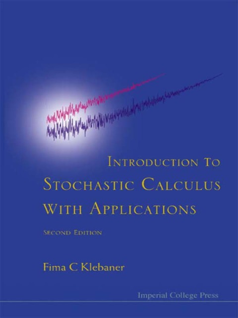 Cover image for book Introduction to Stochastic Calculus with Applications