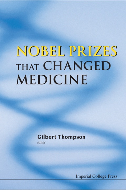 Cover image for book Nobel Prizes That Changed Medicine