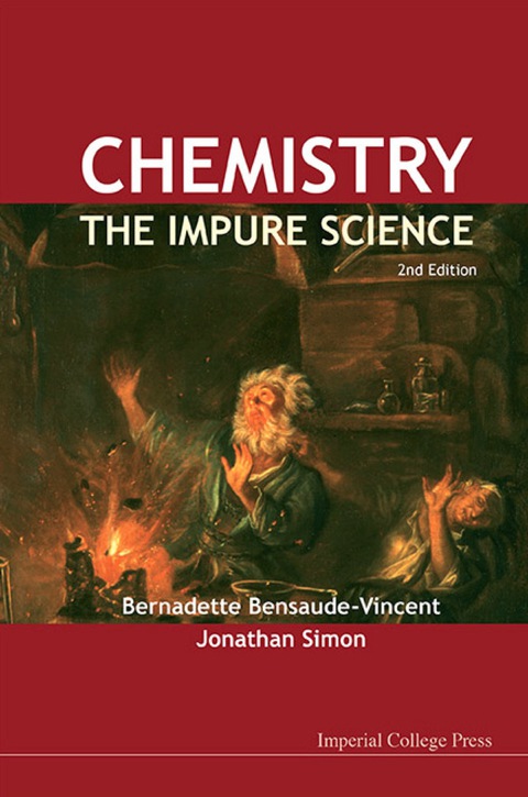 Cover image for book Chemistry: The Impure Science (2nd Edition)