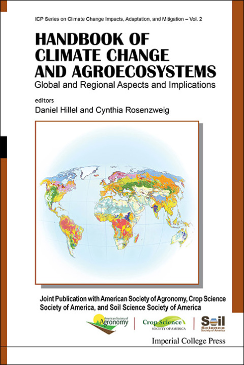 Cover image for book Handbook of Climate Change and Agroecosystems: Global and Regional Aspects and Implications — Joint Publication with the American Society of Agronomy, Crop Science Society of America, and Soil Science Society of America
