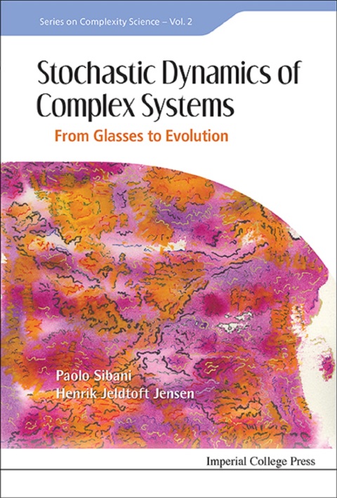 Cover image for book Stochastic Dynamics of Complex Systems: From Glasses to Evolution