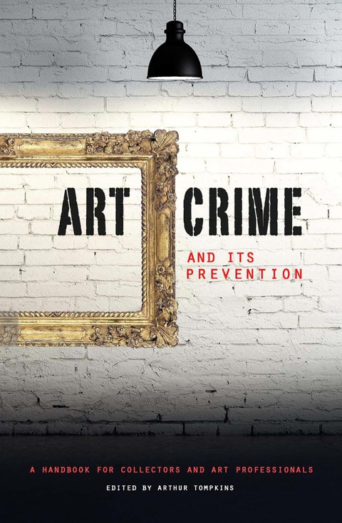 Cover image for book Art Crime and its Prevention