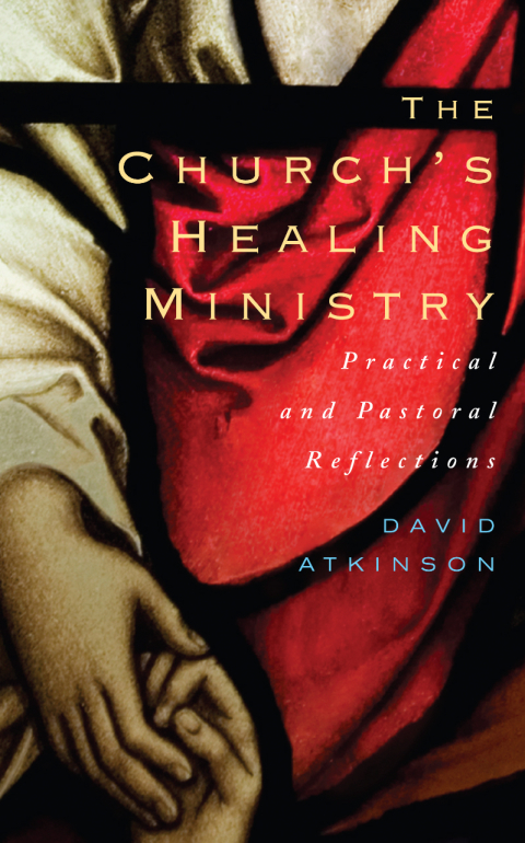 Cover image for book The Church's Healing Ministry