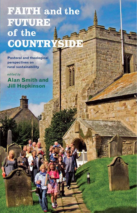 Cover image for book Faith and the Future of the Countryside