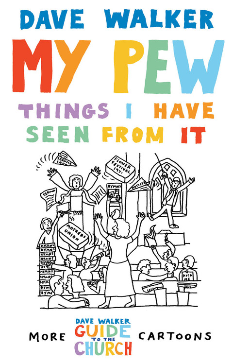 Cover image for book My Pew: Things I Have Seen from It
