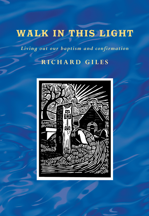 Cover image for book Walk In This Light