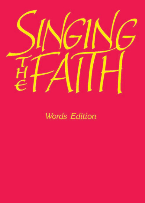 Cover image for book Singing the Faith: Words edition