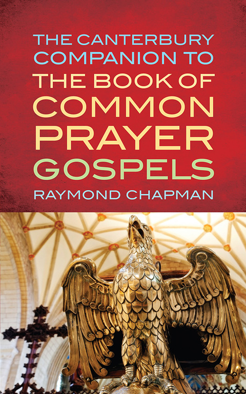 Cover image for book The Canterbury Companion to the Book of Common Prayer Gospels