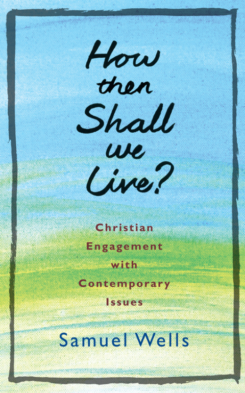 Cover image for book How Then Shall We Live?