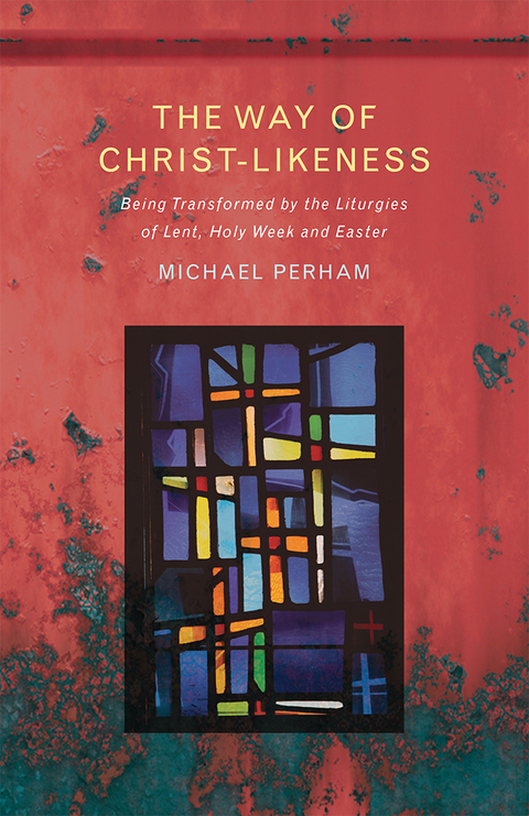 Cover image for book The Way of Christ-Likeness