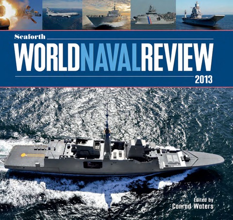 Cover image for book Seaforth World Naval Review 2013