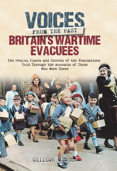 Britain's Wartime Evacuees 