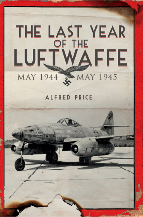 Cover image for book The Last Year of the Luftwaffe
