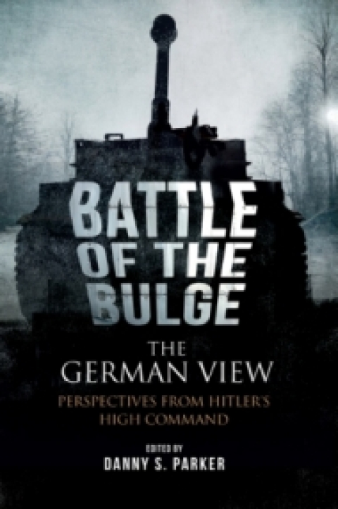 Cover image for book The Battle of the Bulge: The German View