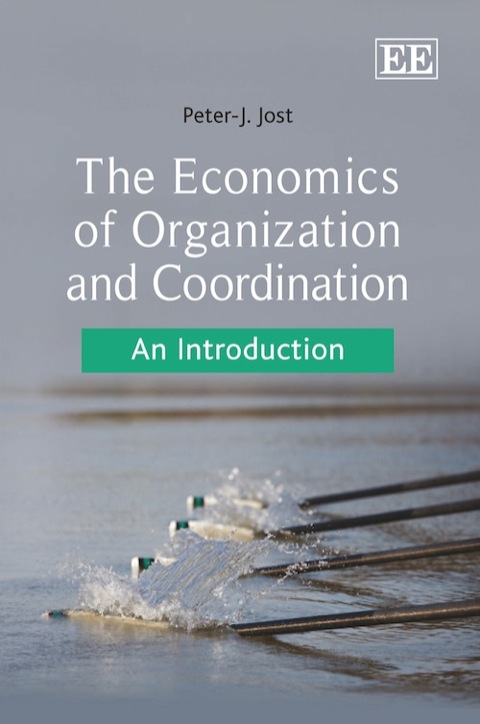 Cover image for book The Economics of Organization and Coordination