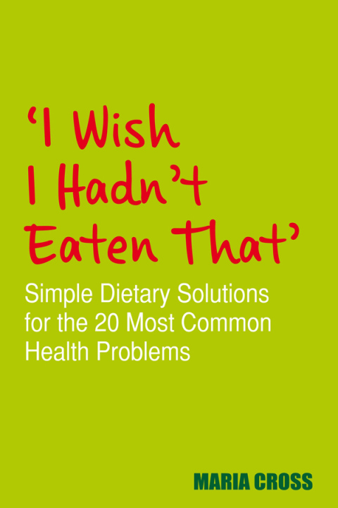 Cover image for book I Wish I Hadn't Eaten That