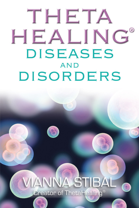Cover image for book ThetaHealing: Diseases and Disorders