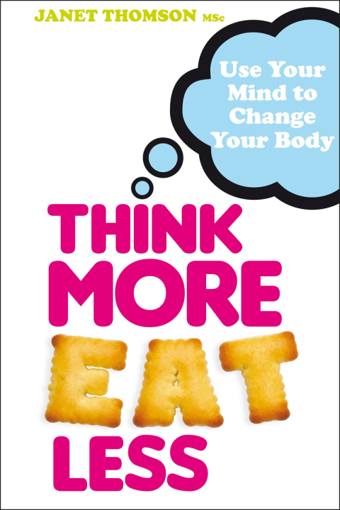 Cover image for book Think More, Eat Less
