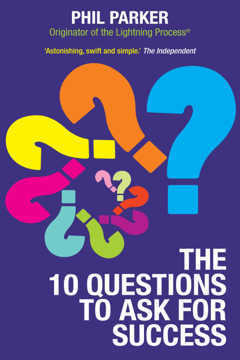 Cover image for book The Ten Questions to Ask for Success