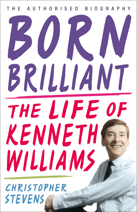 Cover image for book Kenneth Williams: Born Brilliant