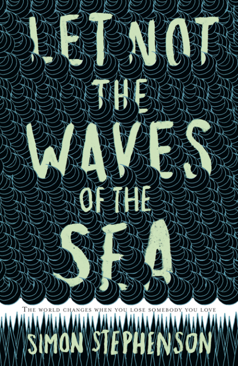 Cover image for book Let Not the Waves of the Sea