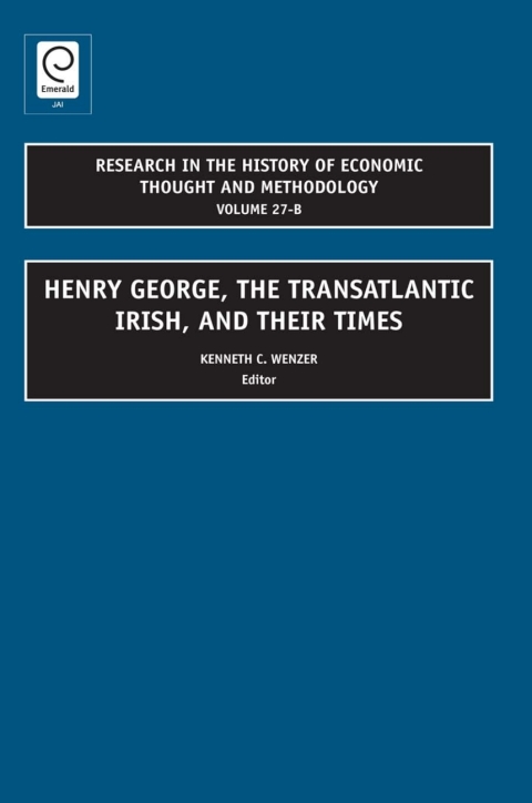 Cover image for book Henry George, The Transatlantic Irish, and their Times