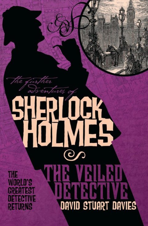 Cover image for book The Further Adventures of Sherlock Holmes: The Veiled Detective