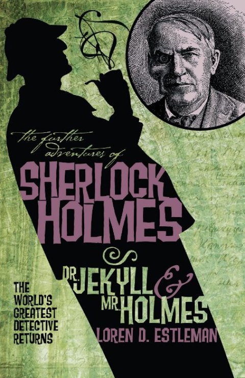 Cover image for book The Further Adventures of Sherlock Holmes: Dr Jekyll & Mr Holmes