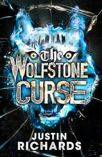 Cover image: The Wolfstone Curse 9781848775510