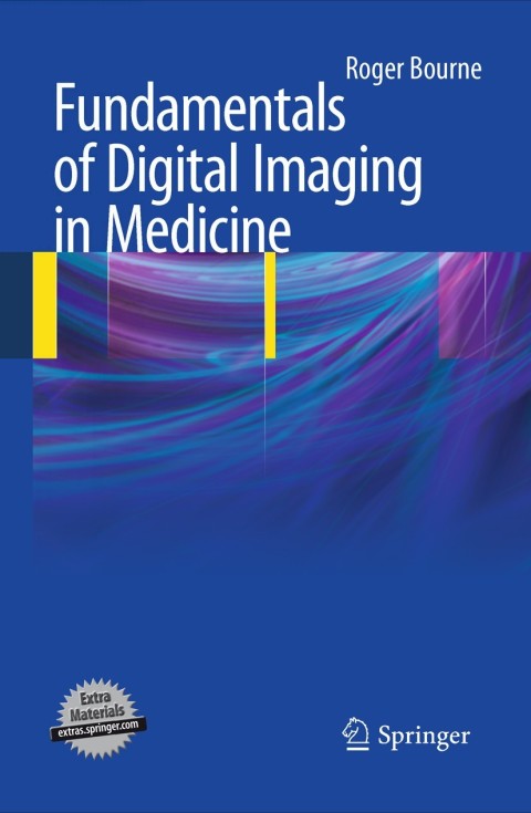 Cover image for book Fundamentals of Digital Imaging in Medicine