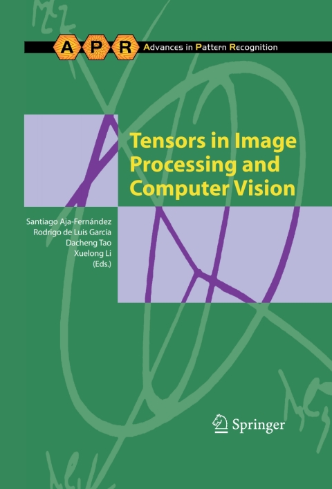 Cover image for book Tensors in Image Processing and Computer Vision