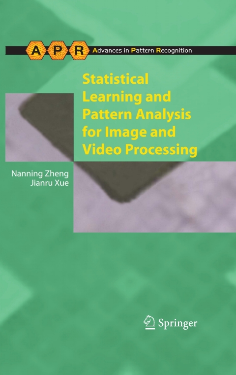 Cover image for book Statistical Learning and Pattern Analysis for Image and Video Processing