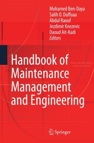 Handbook of Maintenance Management and Engineering