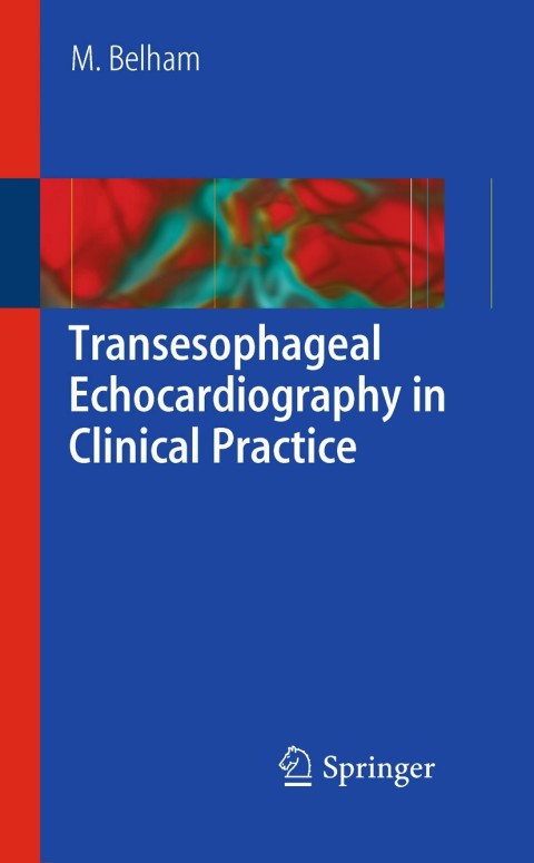Cover image for book Transesophageal Echocardiography in Clinical Practice