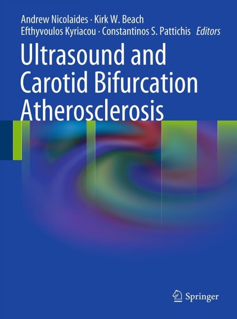 Cover image for book Ultrasound and Carotid Bifurcation Atherosclerosis