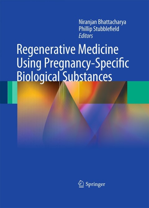 Cover image for book Regenerative Medicine Using Pregnancy-Specific Biological Substances