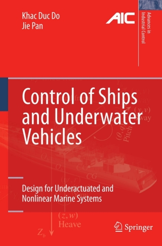 Control of Ships and Underwater Vehicles