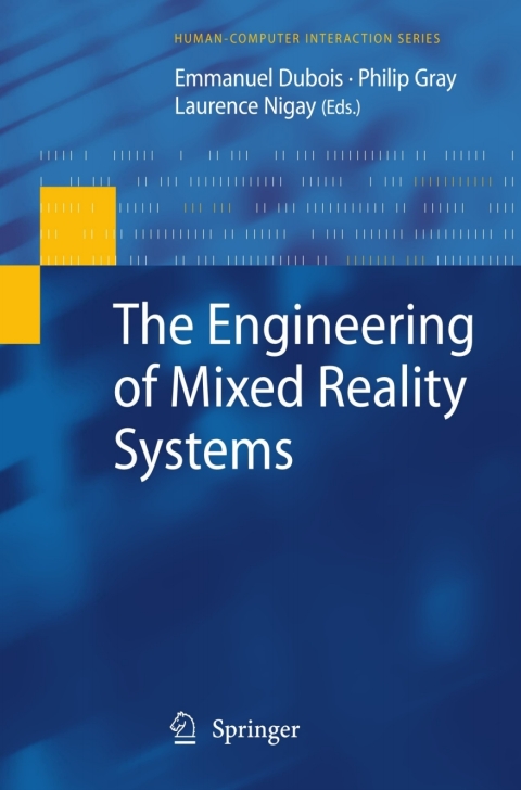 Cover image for book The Engineering of Mixed Reality Systems