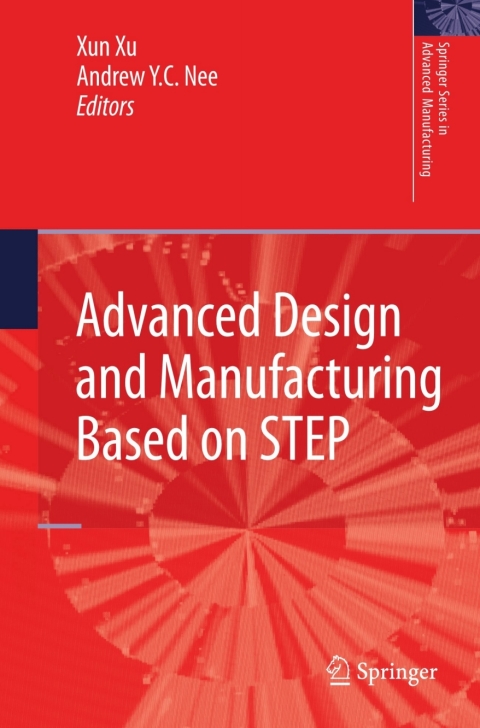 Cover image for book Advanced Design and Manufacturing Based on STEP