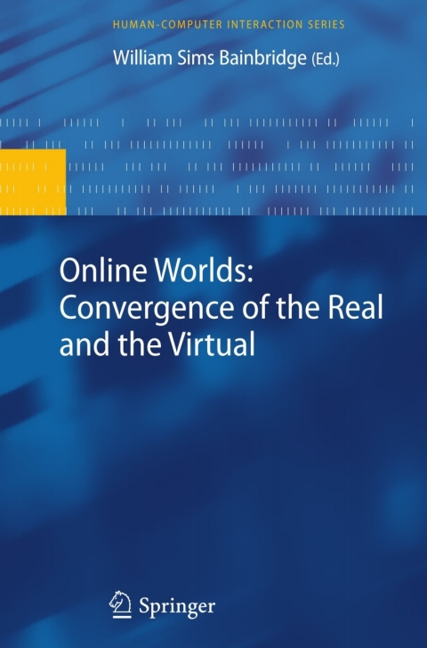 Cover image for book Online Worlds: Convergence of the Real and the Virtual
