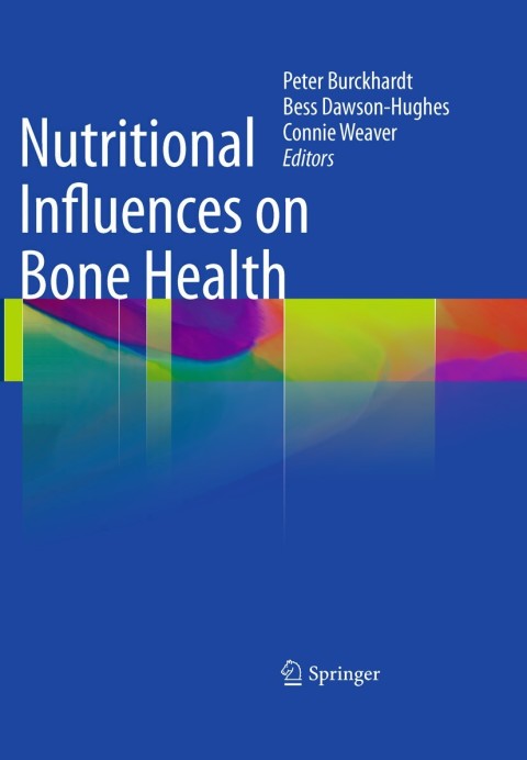 Nutritional Influences on Bone Health 