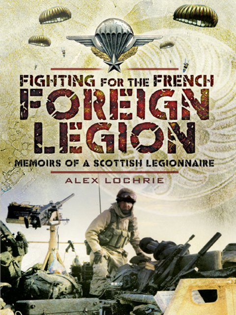 Cover image for book Fighting for the French Foreign Legion