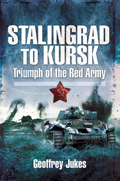 Stalingrad to Kursk 