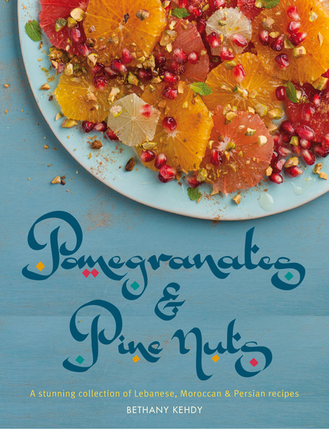 Cover image for book Pomegranates & Pine Nuts
