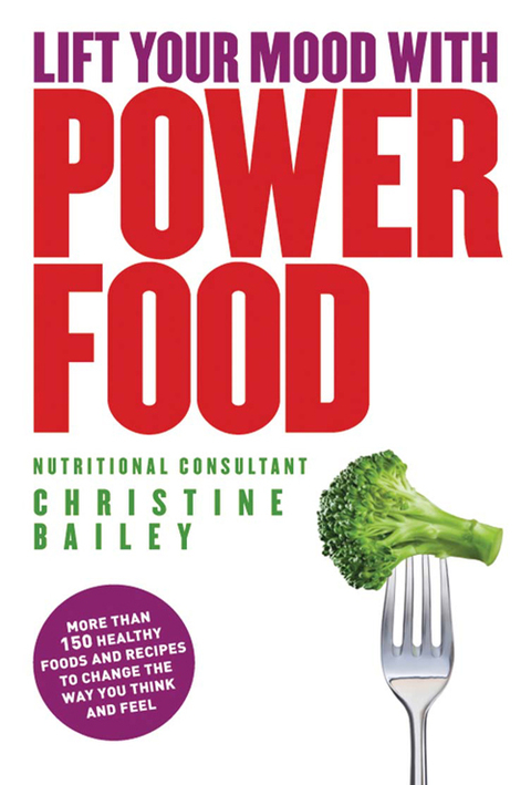 Cover image for book Lift Your Mood With Power Food
