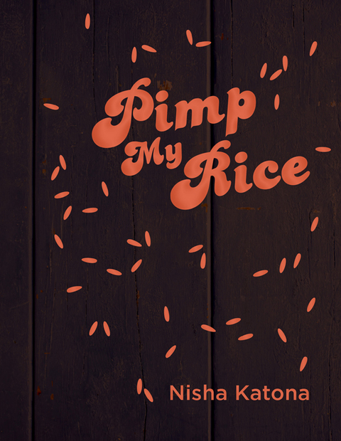 Cover image for book Pimp My Rice