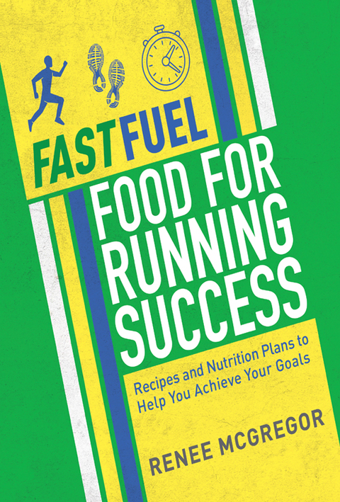 Cover image for book Fast Fuel: Food for Running Success