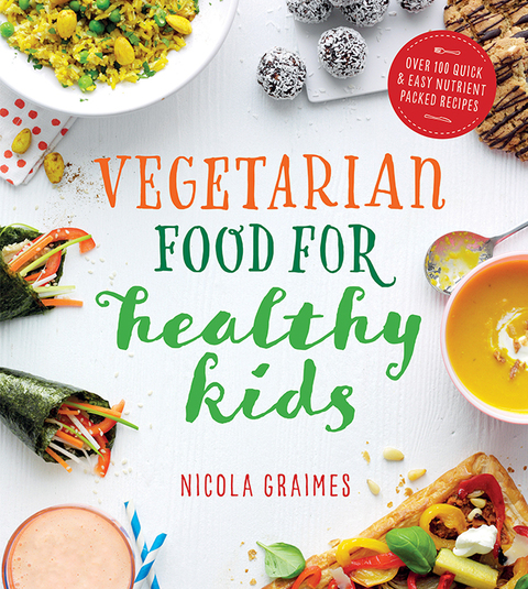 Cover image for book Vegetarian Food for Healthy Kids