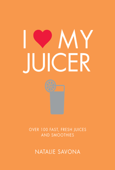 Cover image for book I Love My Juicer