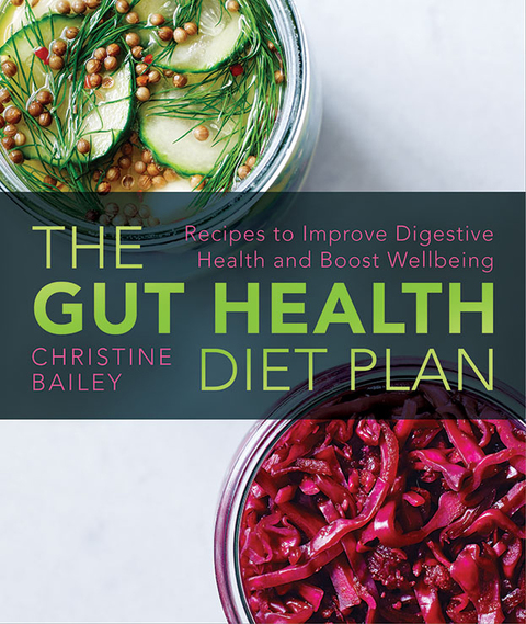 Cover image for book The Gut Health Diet Plan